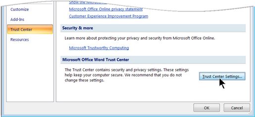 The Trust Centre pane has a Trust Centre Settings button that must be clicked