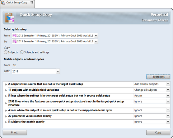 The subjects and selections from one Quick Setup semester may be copied to other semesters
