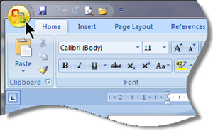 In Word 2007, click the Office button in the top left corner